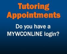 If you have a MYWCONLINE login, click to schedule a tutoring appointment.